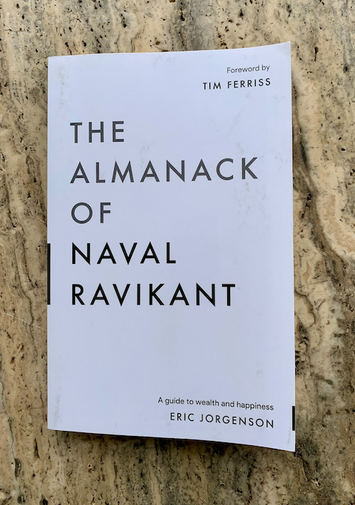 Books Mandala on X: The Almanack of Naval Ravikant is a collection of @ naval 's wisdom and experience from the last ten years, shared as a  curation of his most insightful interviews